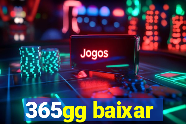 365gg baixar